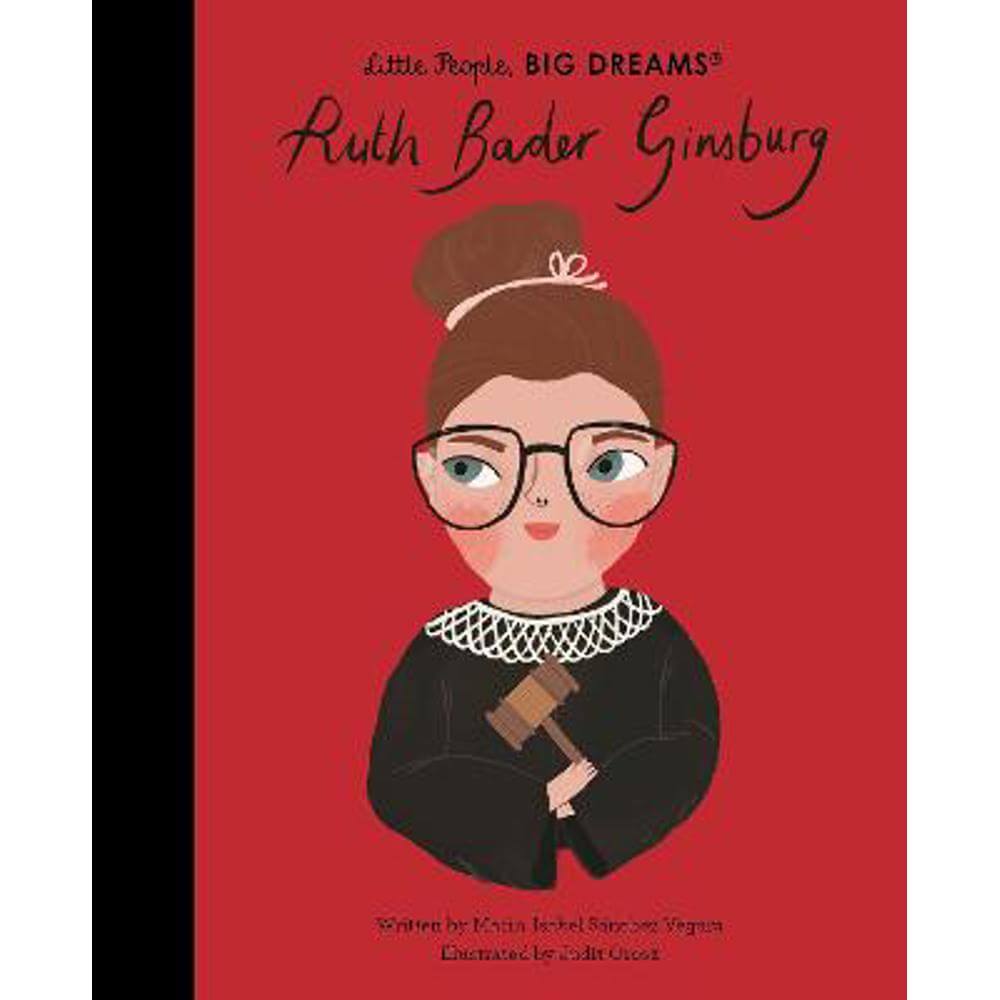 Ruth Bader Ginsburg: Volume 68 (Hardback) - Maria Isabel Sanchez Vegara